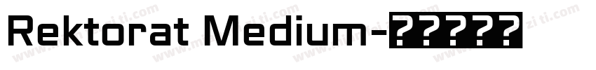 Rektorat Medium字体转换
